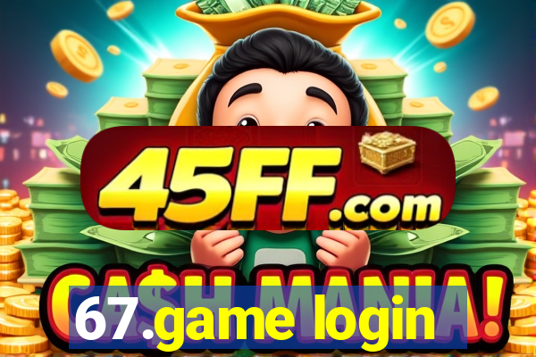 67.game login